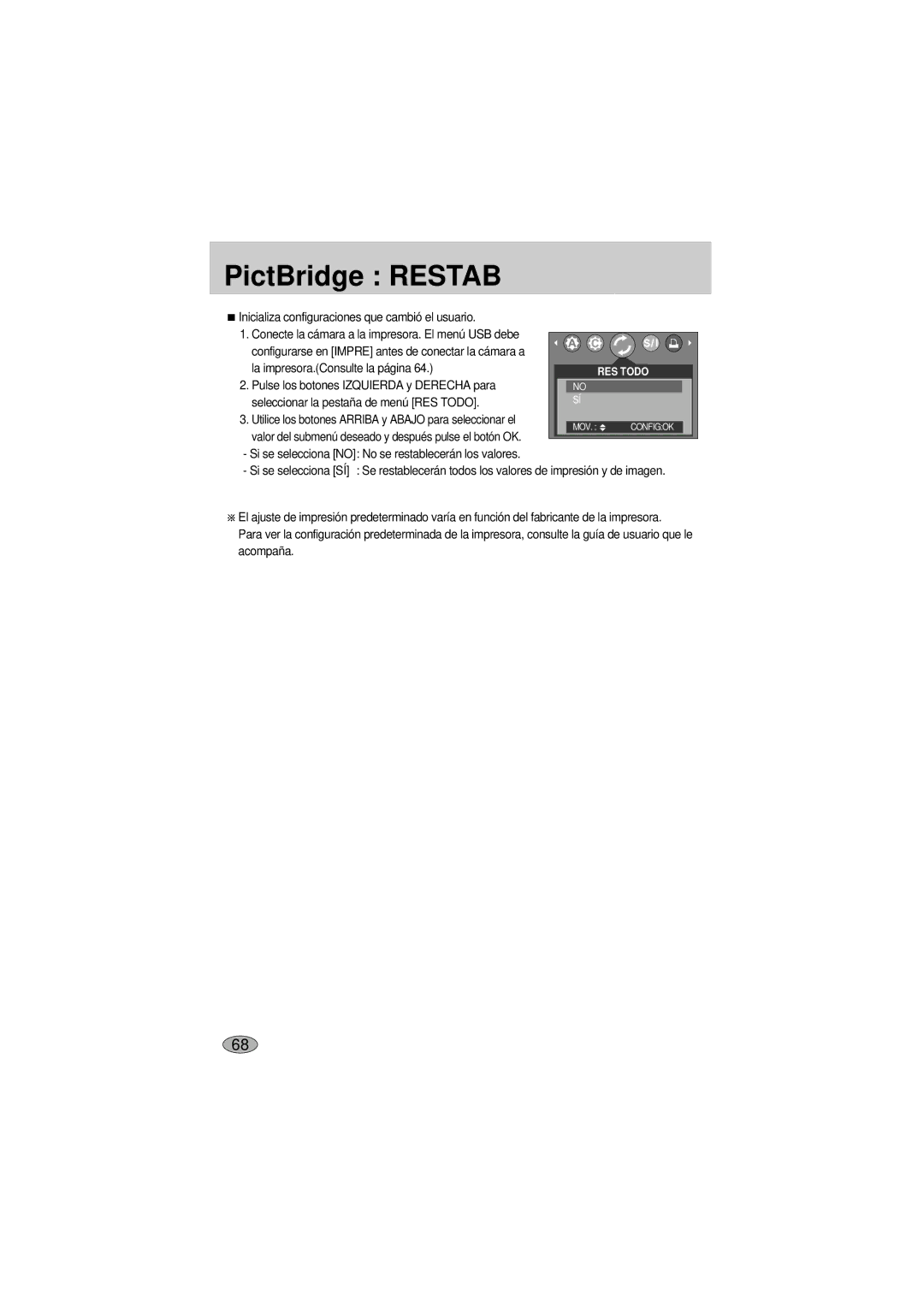 Samsung A400 manual PictBridge Restab, Utilice los botones Arriba y Abajo para seleccionar el 