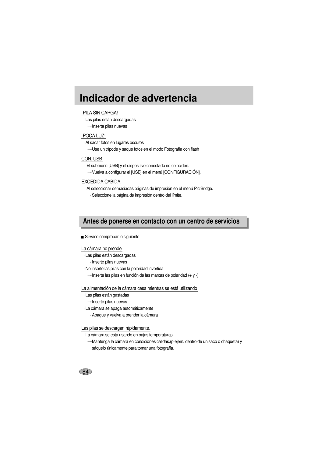 Samsung A400 manual Las pilas están descargadas Inserte pilas nuevas, Sírvase comprobar lo siguiente 