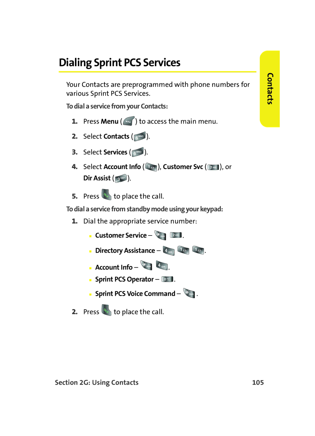 Samsung A560 manual Dialing Sprint PCS Services, To dial a service from your Contacts, Using Contacts 105 