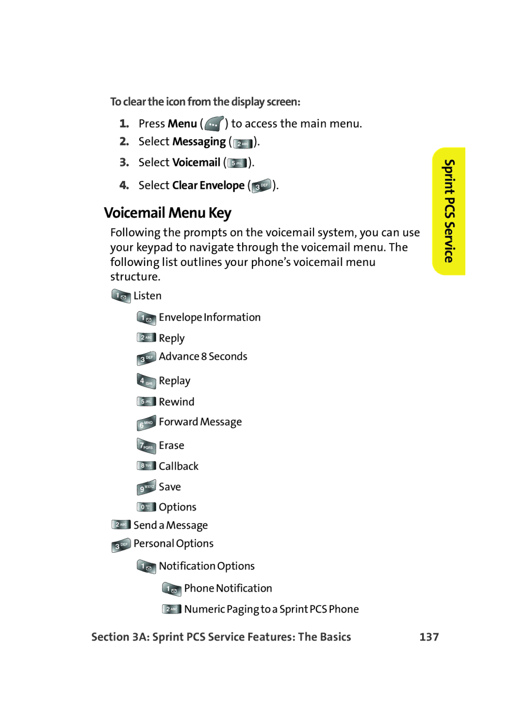 Samsung A560 manual Voicemail Menu Key, To clear the icon from the display screen, Select Clear Envelope, 137 