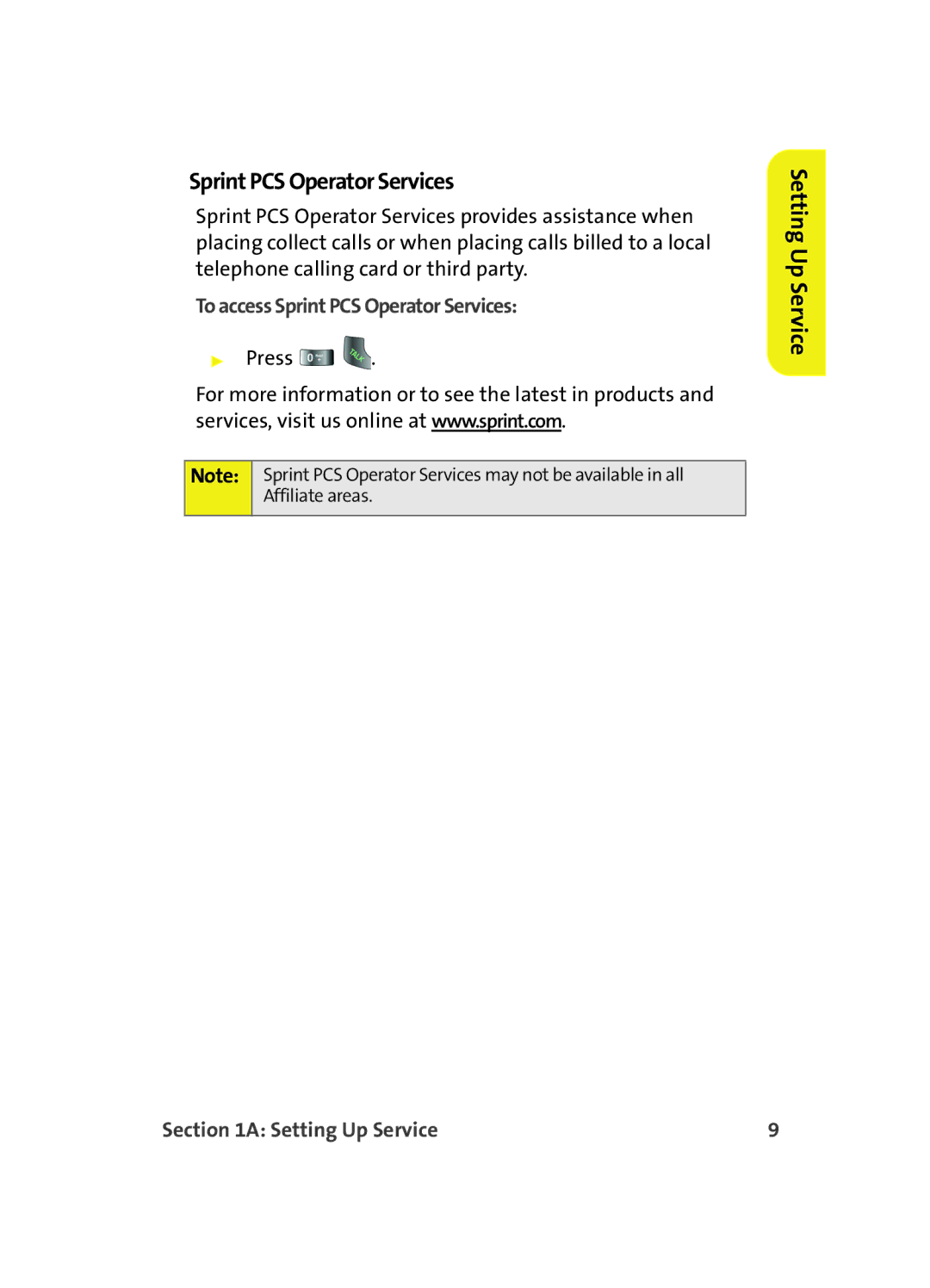 Samsung A560 manual To access Sprint PCS Operator Services 