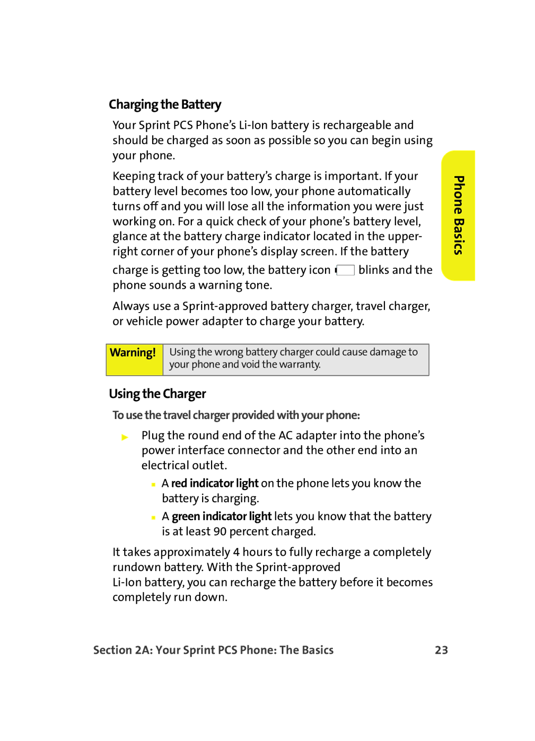 Samsung A560 manual Charging the Battery, Using the Charger, To use the travel charger provided with your phone 