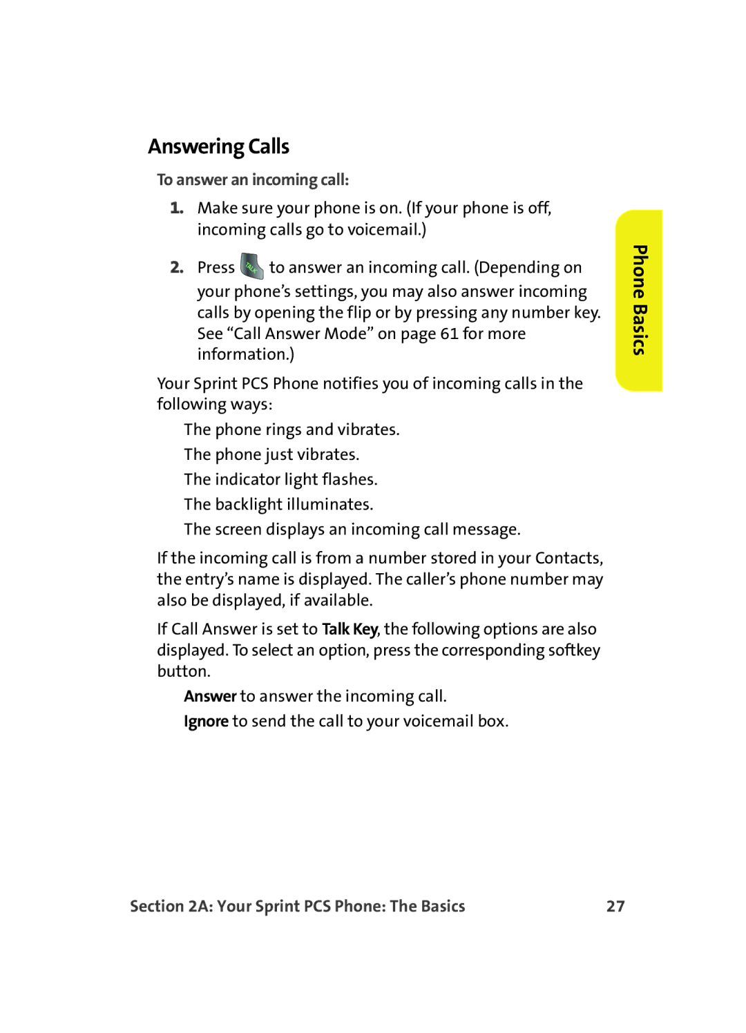 Samsung A560 manual Answering Calls, To answer an incoming call 