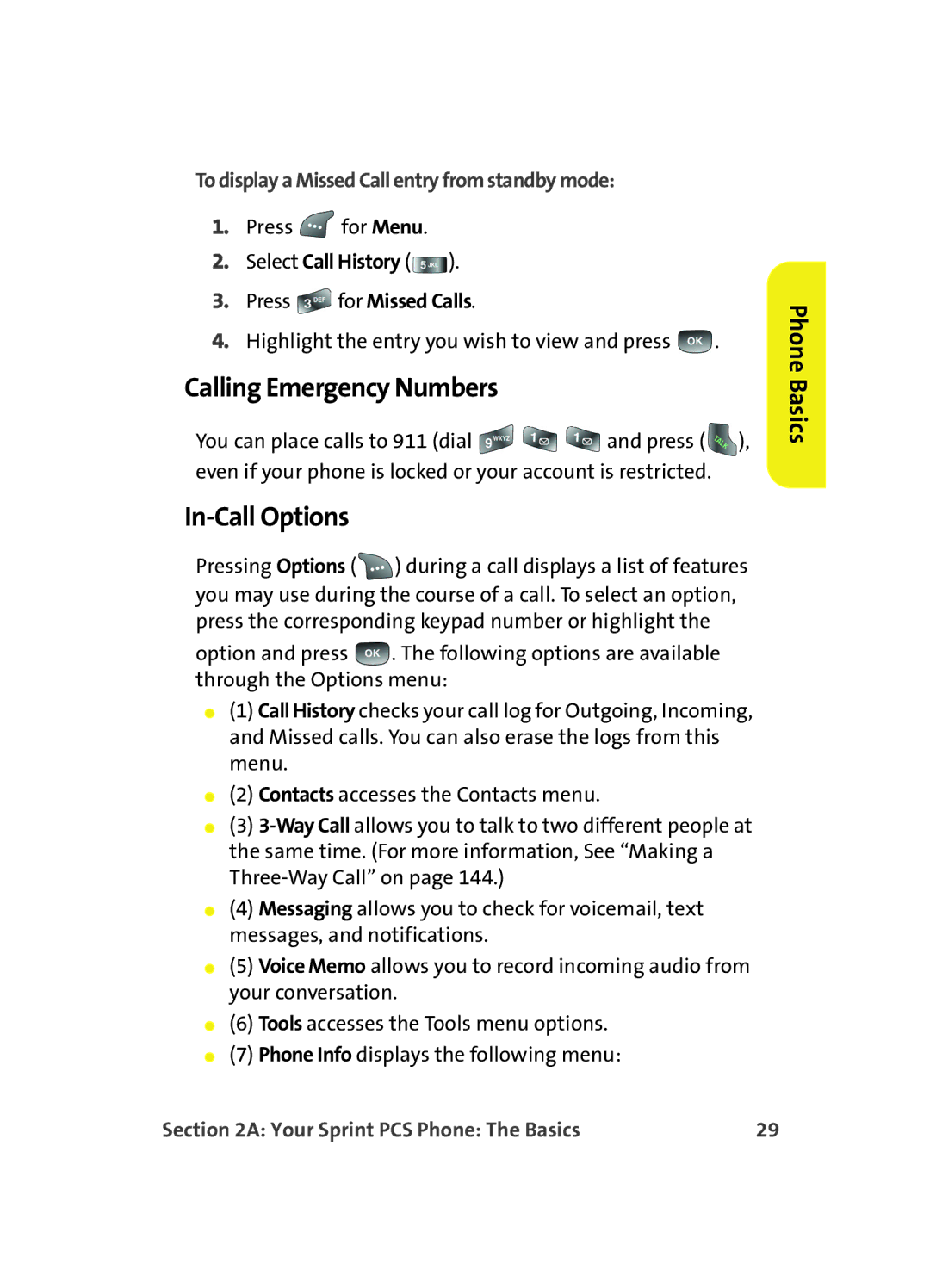 Samsung A560 manual Calling Emergency Numbers, In-Call Options, To display a Missed Call entry from standby mode 