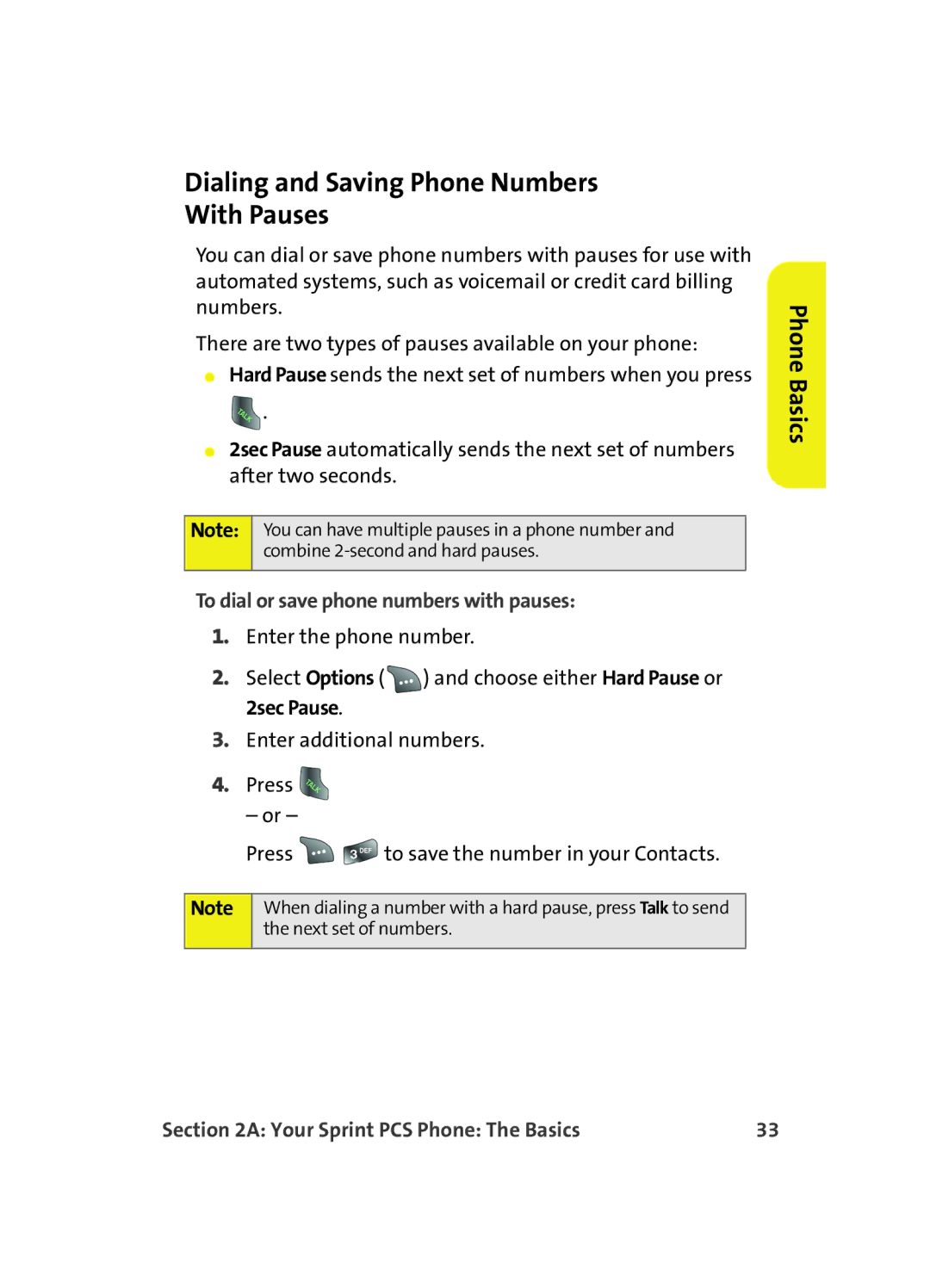 Samsung A560 manual Dialing and Saving Phone Numbers With Pauses, To dial or save phone numbers with pauses 