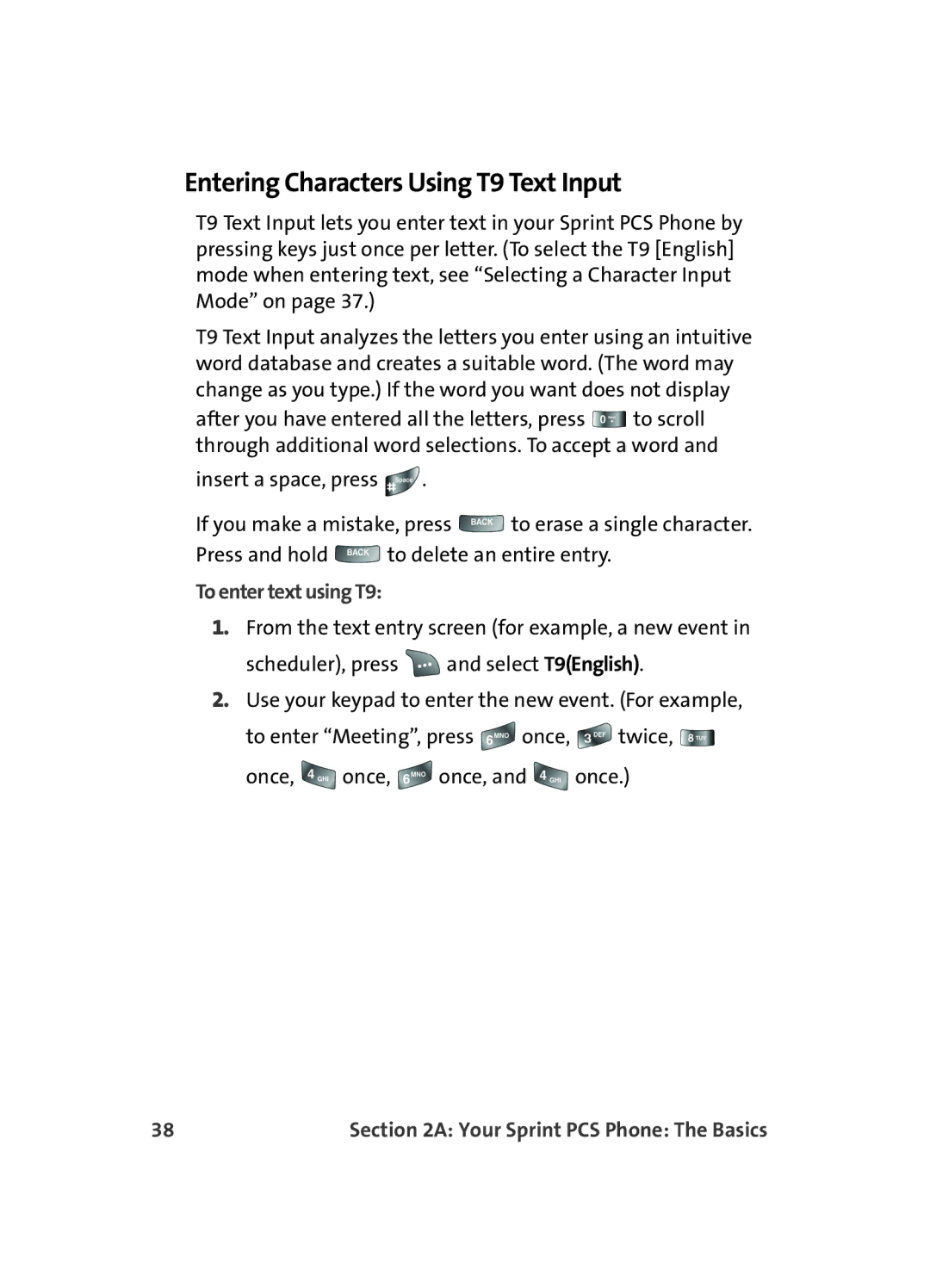 Samsung A560 manual Entering Characters Using T9 Text Input, To enter text using T9 