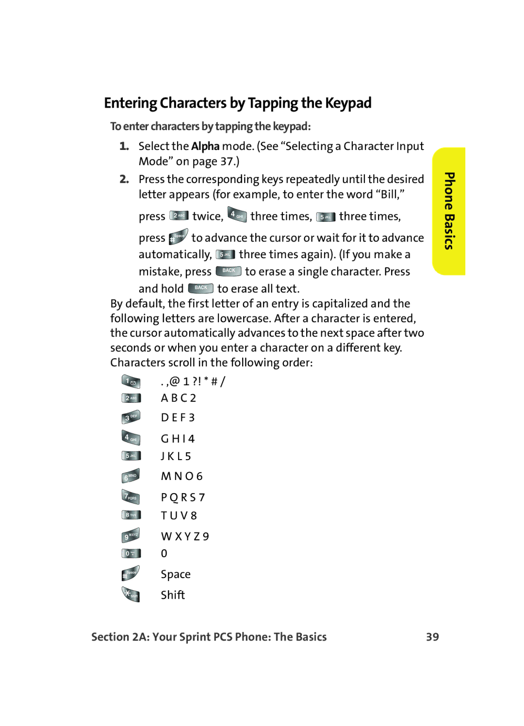 Samsung A560 manual Entering Characters by Tapping the Keypad, To enter characters by tapping the keypad 