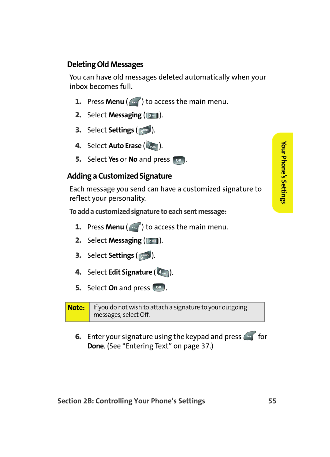 Samsung A560 Deleting Old Messages, Adding a Customized Signature, To add a customized signature to each sent message 