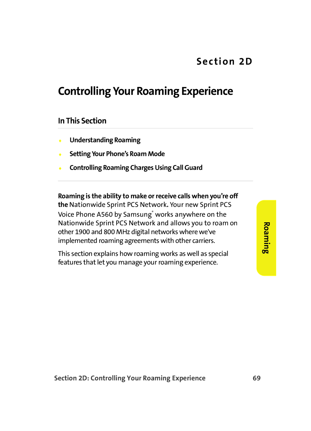 Samsung A560 manual Controlling Your Roaming Experience 