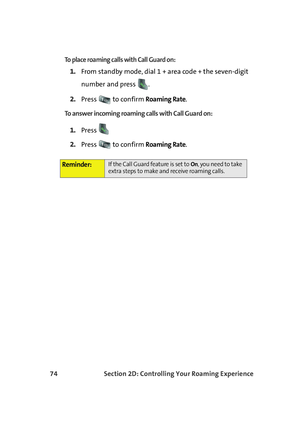 Samsung A560 To place roaming calls with Call Guard on, To answer incoming roaming calls with Call Guard on, Reminder 