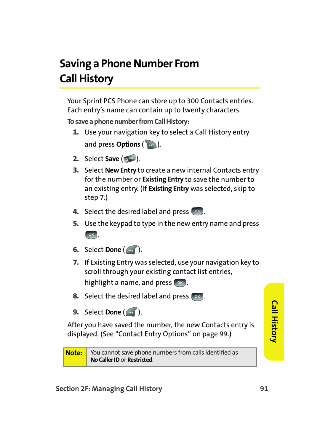 Samsung A560 manual Saving a Phone Number From Call History, To save a phone number from Call History 