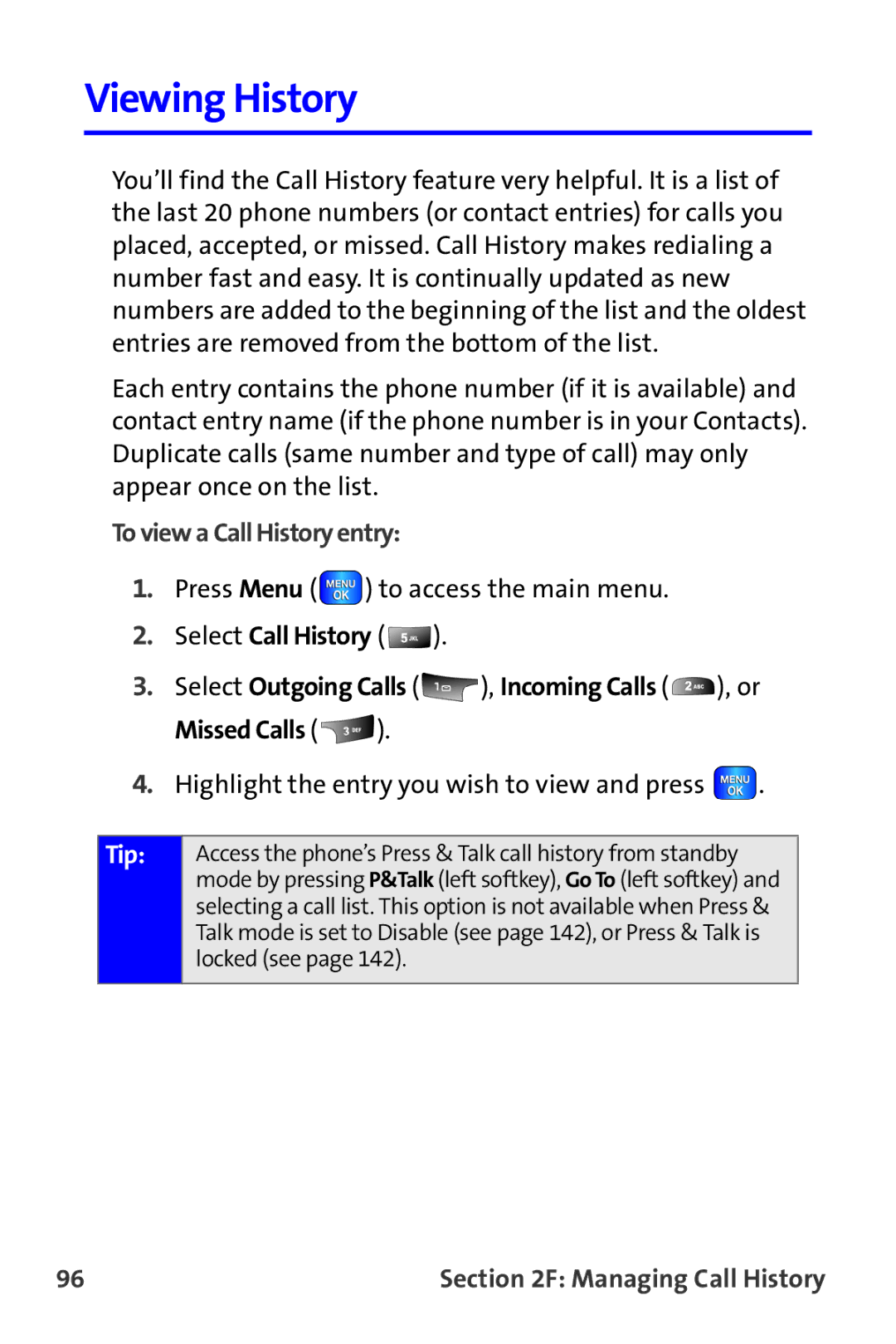 Samsung A820 manual Viewing History, To view a Call History entry 