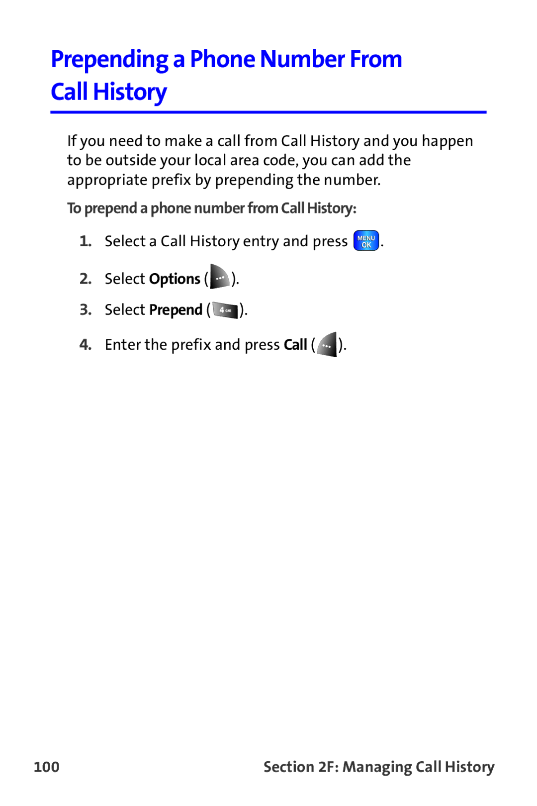 Samsung A820 manual Prepending a Phone Number From Call History, To prepend a phone number from Call History, 100 