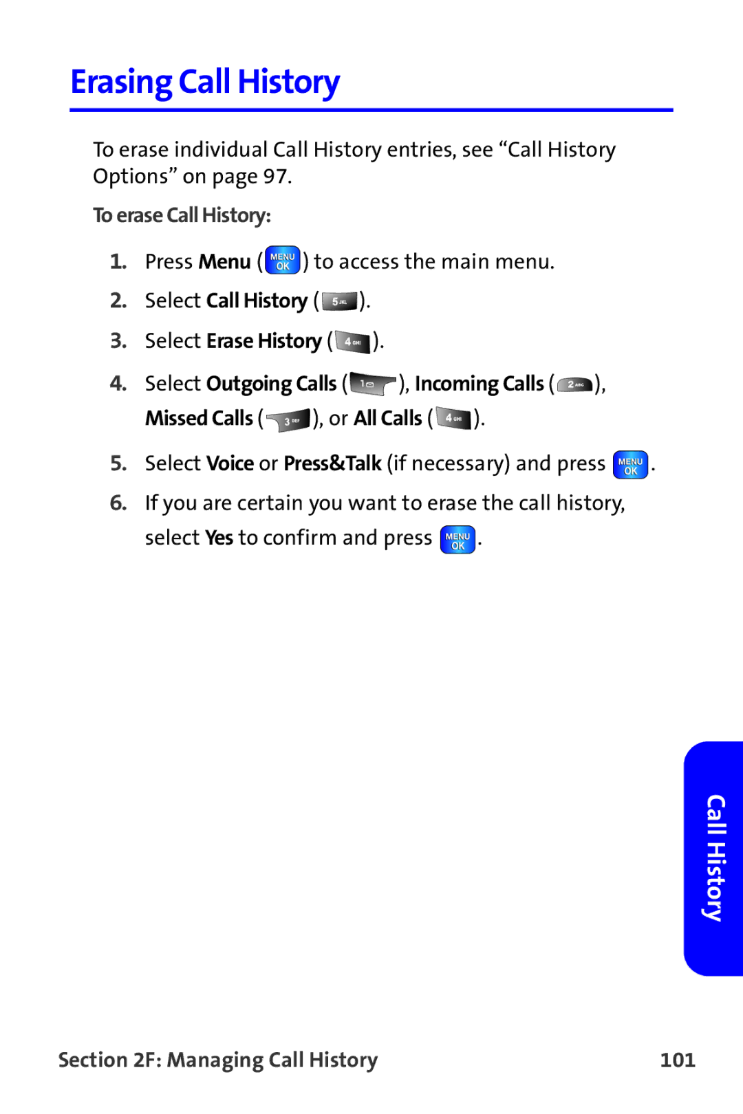 Samsung A820 manual Erasing Call History, To erase Call History, Managing Call History 101 