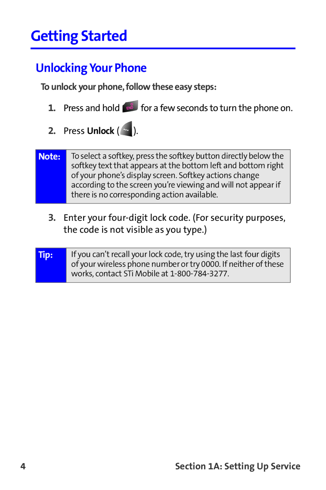 Samsung A820 manual Getting Started, Unlocking Your Phone, To unlock your phone, follow these easy steps 