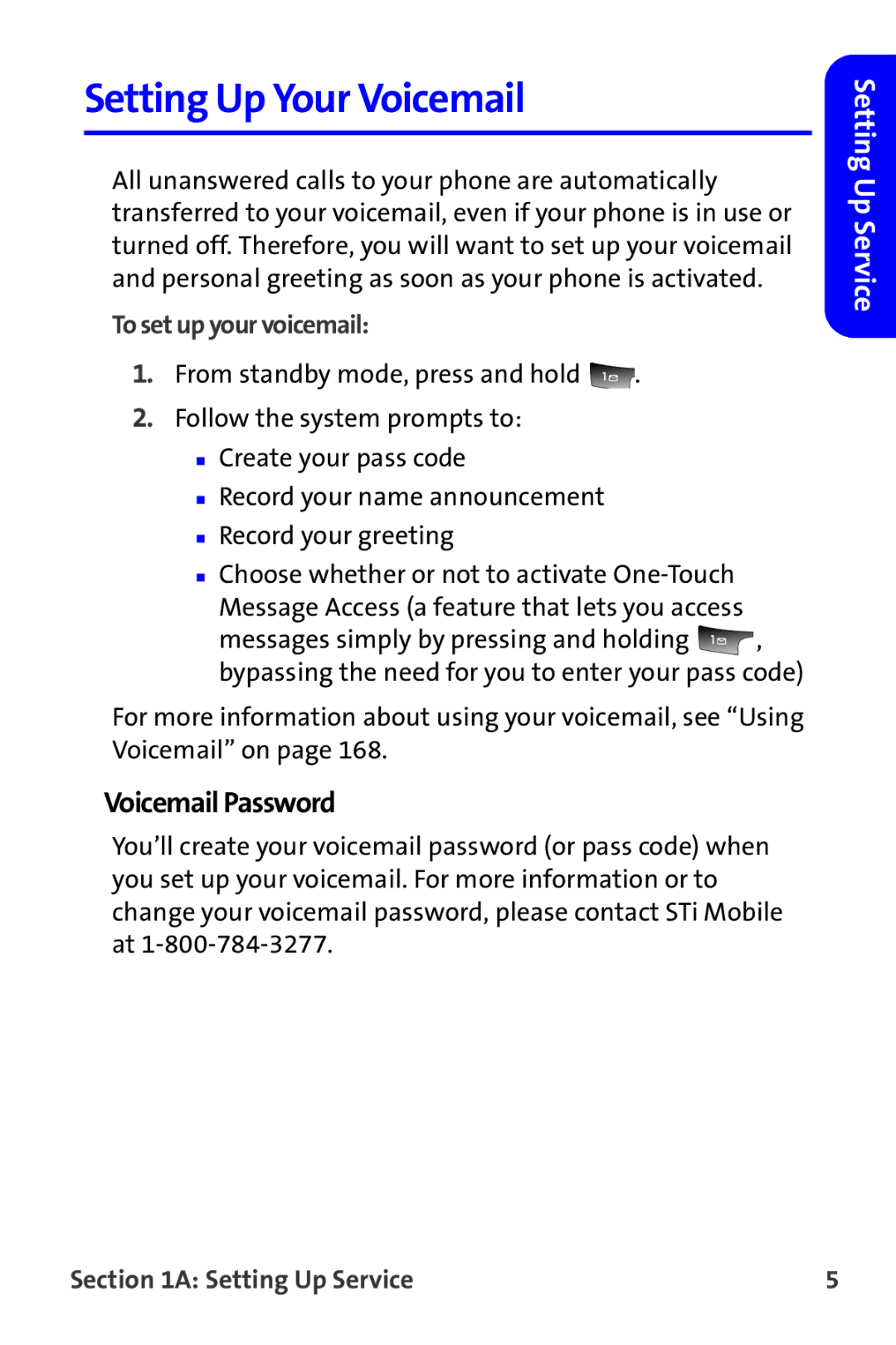 Samsung A820 manual Setting Up Your Voicemail, Voicemail Password, To set up your voicemail 