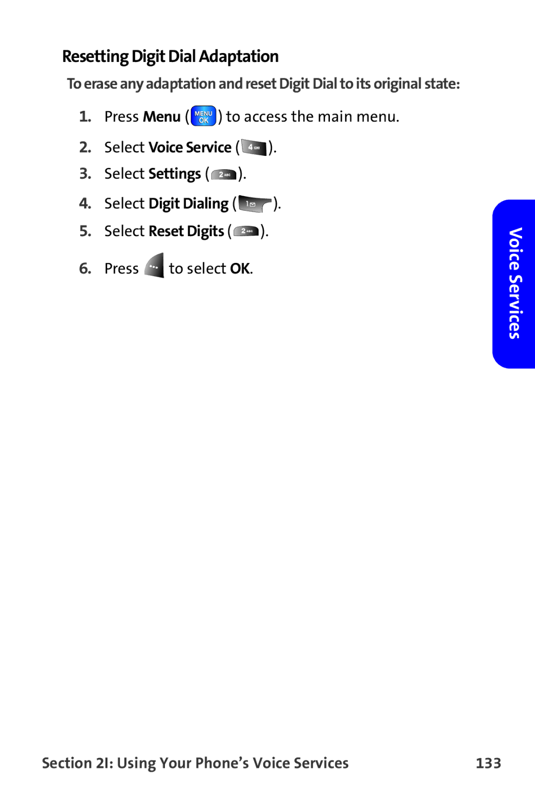 Samsung A820 manual Resetting Digit Dial Adaptation, Select Digit Dialing Select Reset Digits 