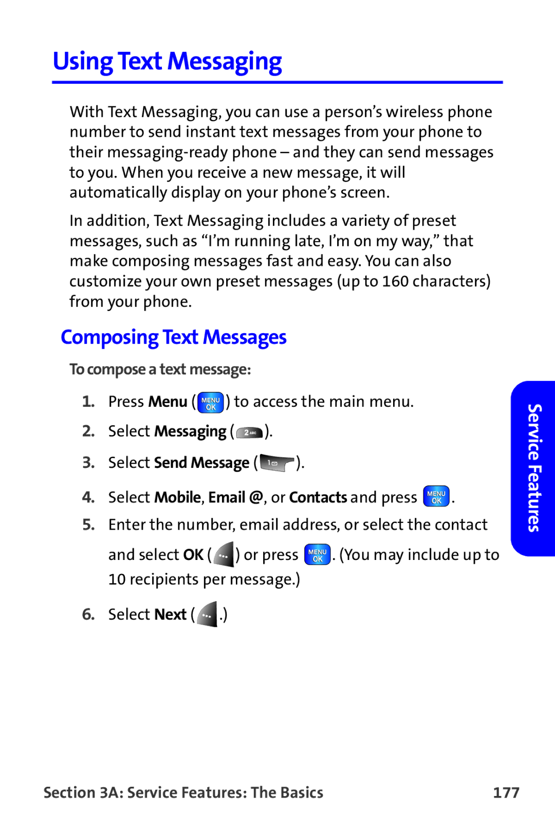 Samsung A820 manual Using Text Messaging, Composing Text Messages, To compose a text message, Select Send Message 