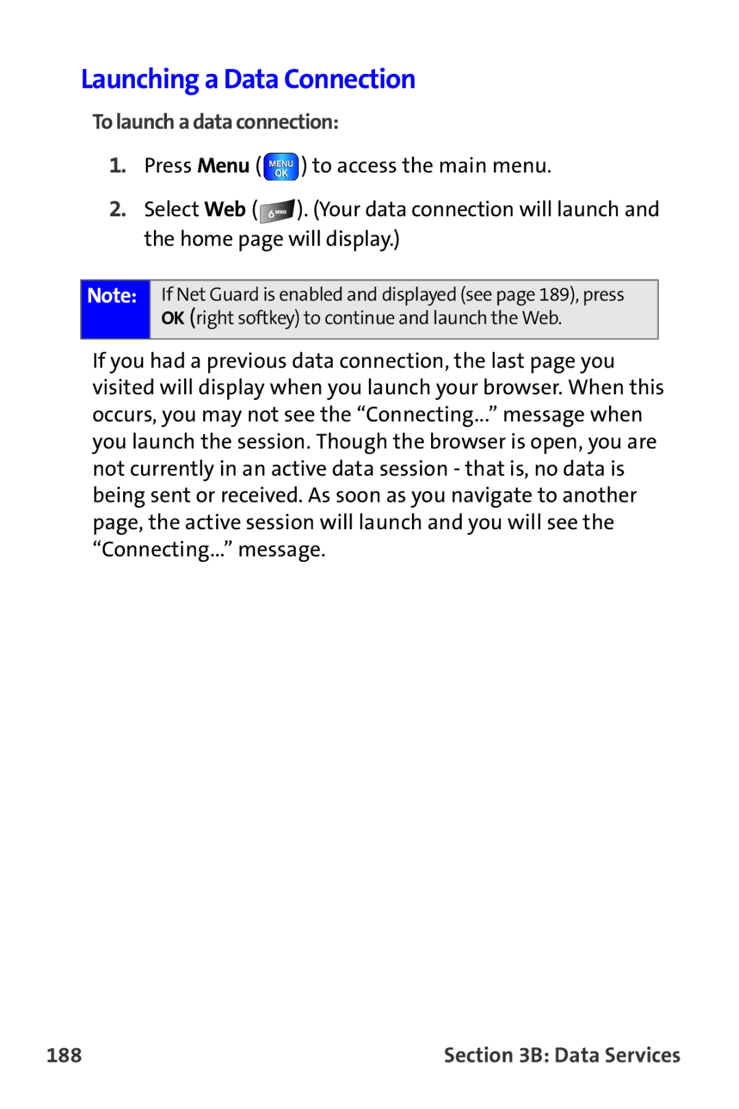 Samsung A820 manual Launching a Data Connection, To launch a data connection, 188 