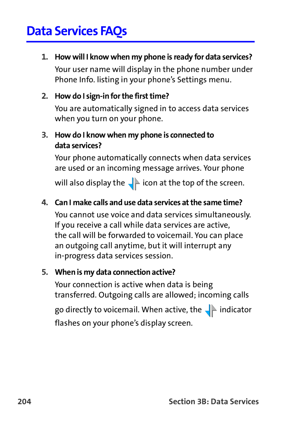 Samsung A820 manual Data Services FAQs, How do I sign-in for the first time?, When is my data connection active?, 204 