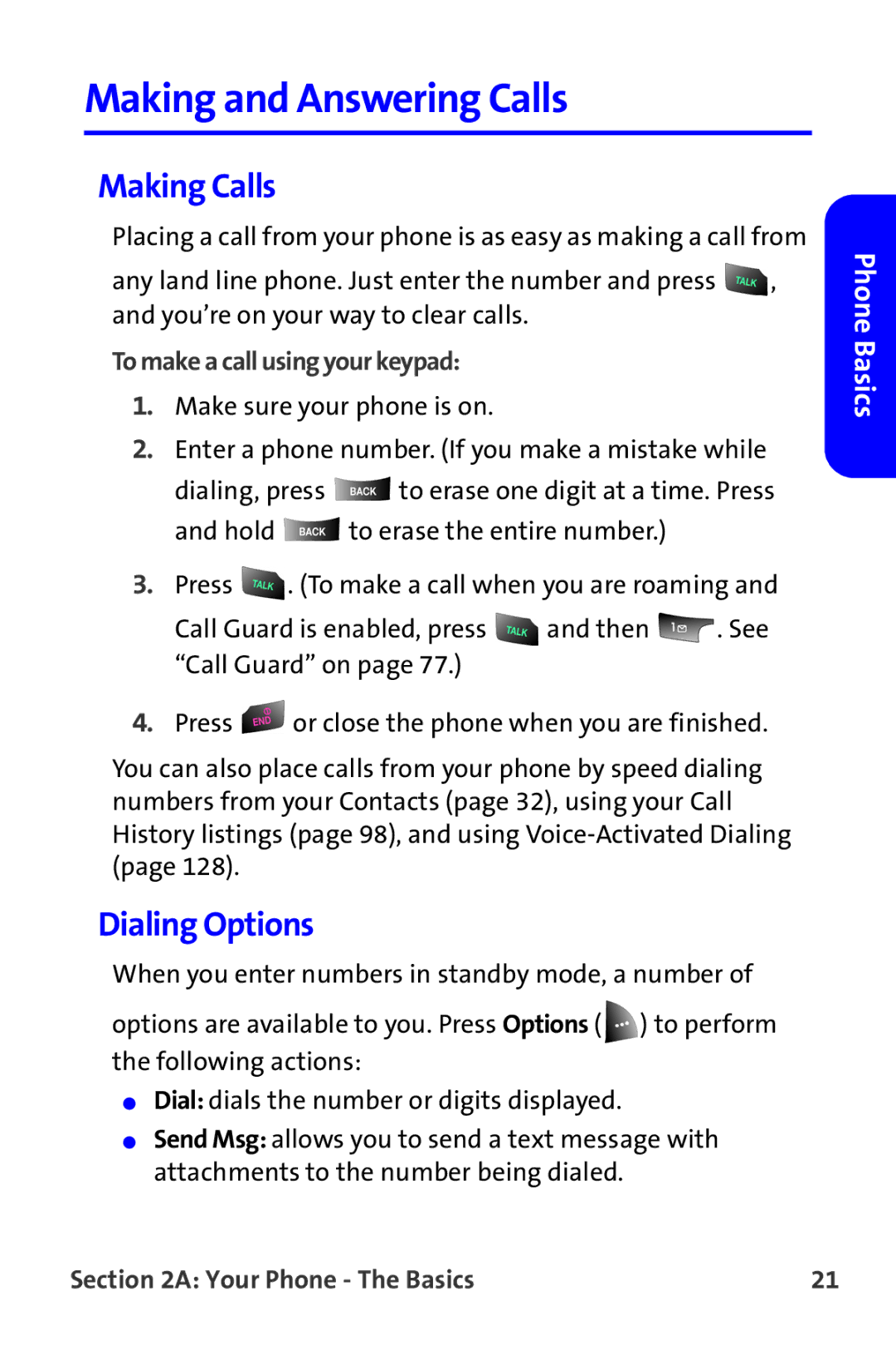 Samsung A820 manual Making and Answering Calls, Making Calls, Dialing Options, To make a call using your keypad 