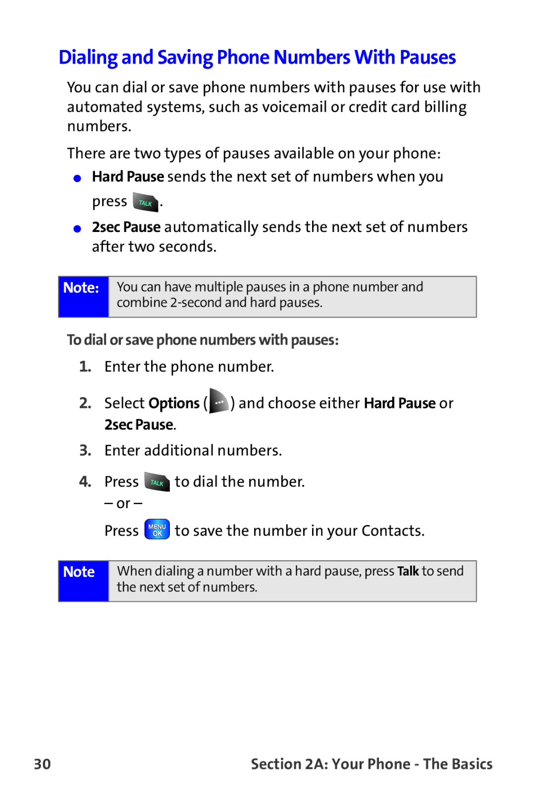 Samsung A820 manual Dialing and Saving Phone Numbers With Pauses, To dial or save phone numbers with pauses 