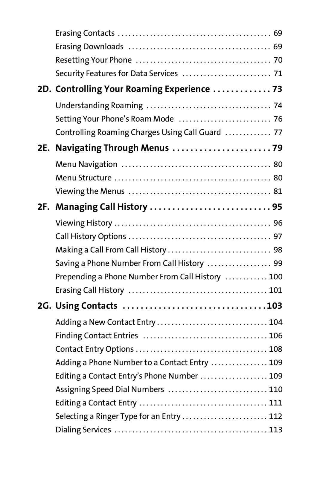 Samsung A820 manual 2D. Controlling Your Roaming Experience, 2E. Navigating Through Menus, 2F. Managing Call History 