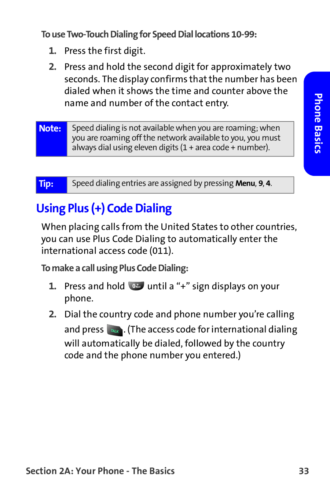 Samsung A820 manual Using Plus + Code Dialing, To use Two-Touch Dialing for Speed Dial locations 