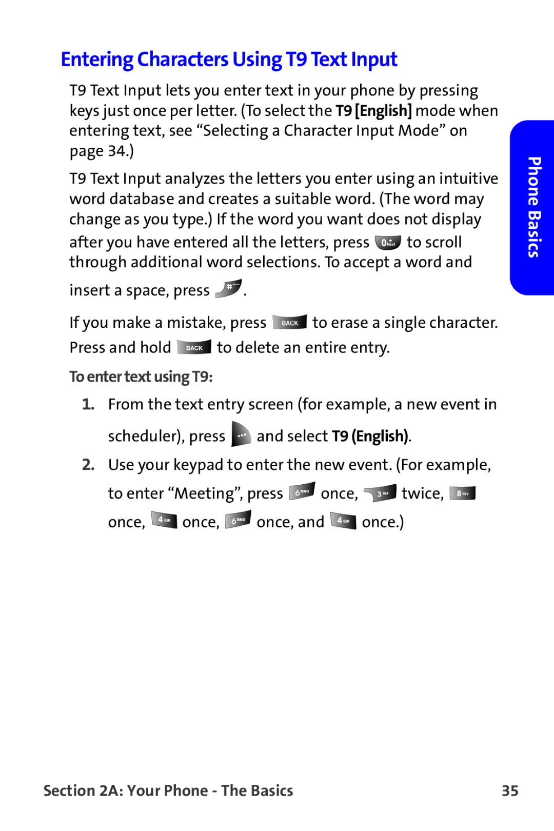 Samsung A820 manual Entering Characters Using T9 Text Input, To enter text using T9 