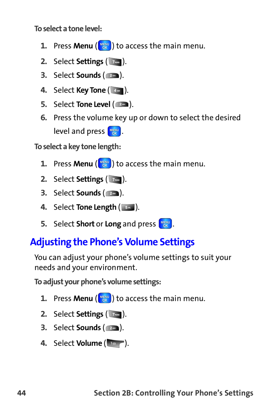 Samsung A820 manual Adjusting the Phone’s Volume Settings, To select a tone level, To select a key tone length 