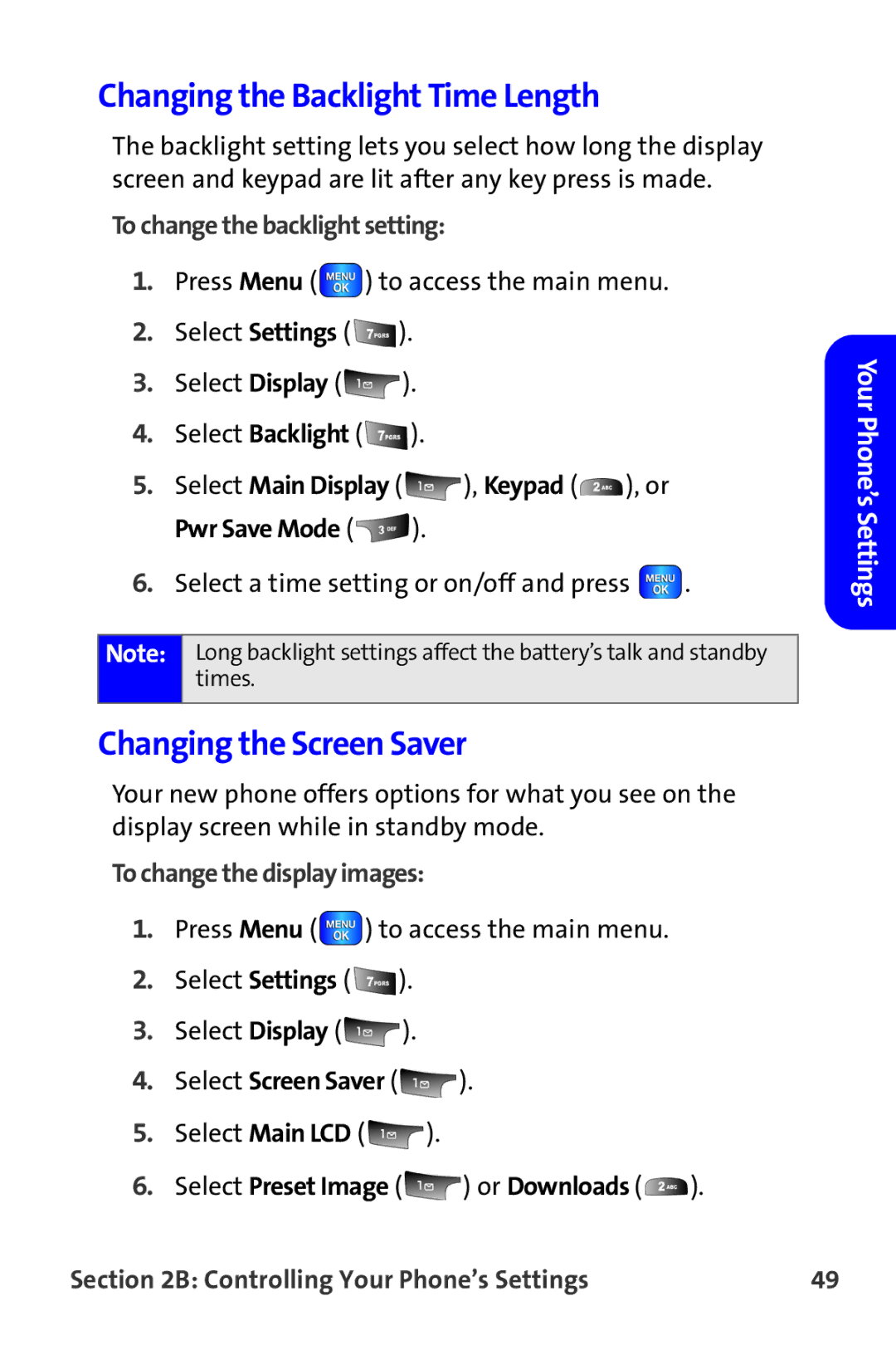 Samsung A820 manual Changing the Backlight Time Length, Changing the Screen Saver, To change the backlight setting 