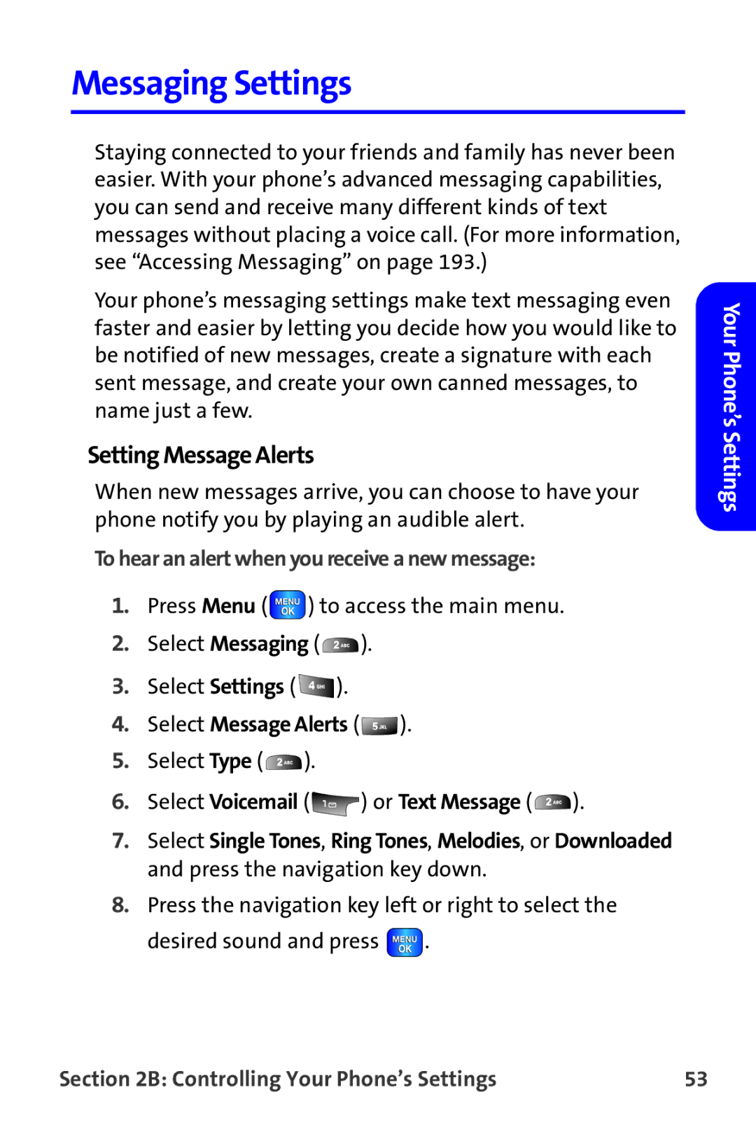 Samsung A820 manual Messaging Settings, Setting Message Alerts, To hear an alert when you receive a new message 