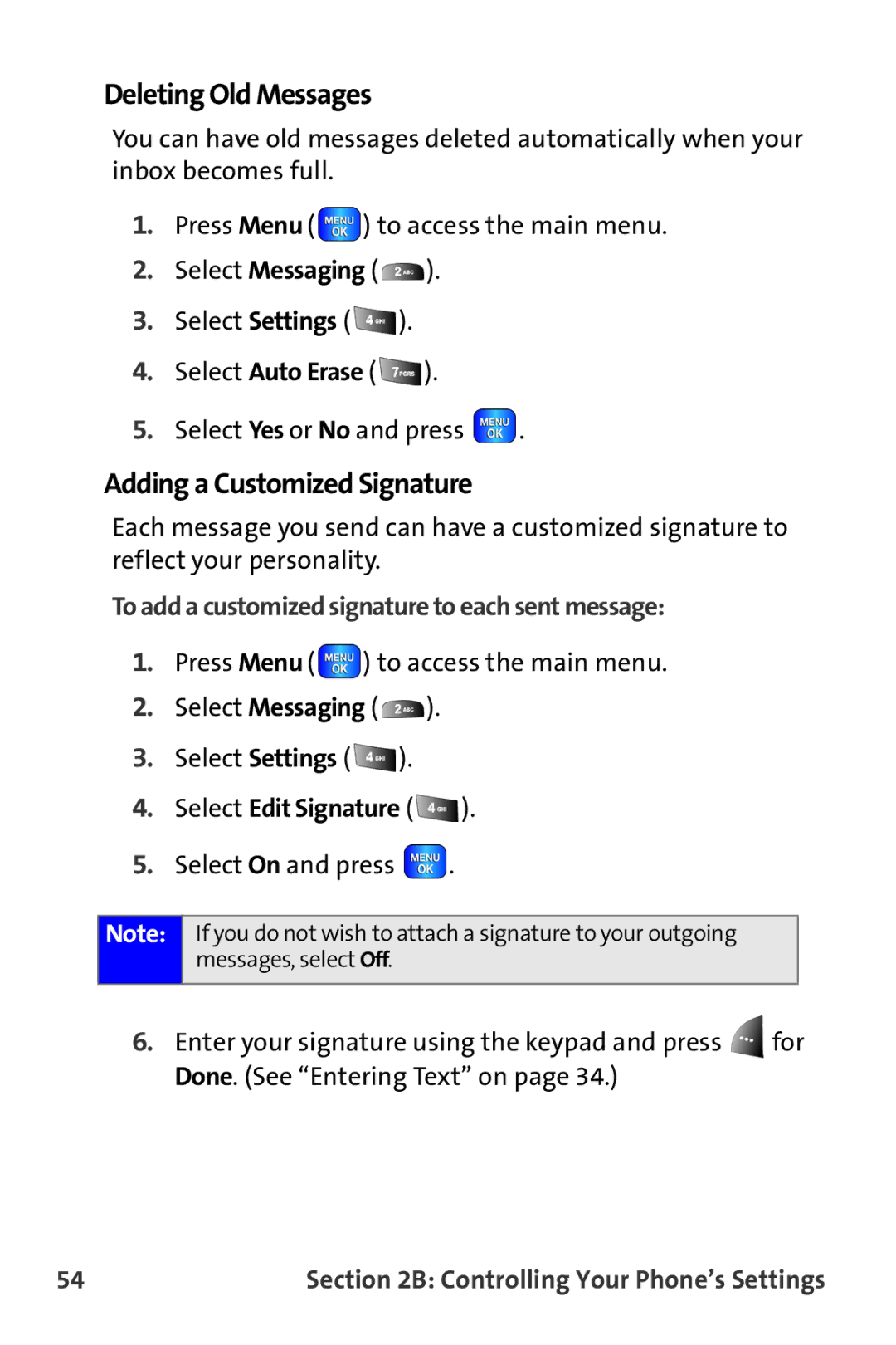 Samsung A820 Deleting Old Messages, Adding a Customized Signature, To add a customized signature to each sent message 