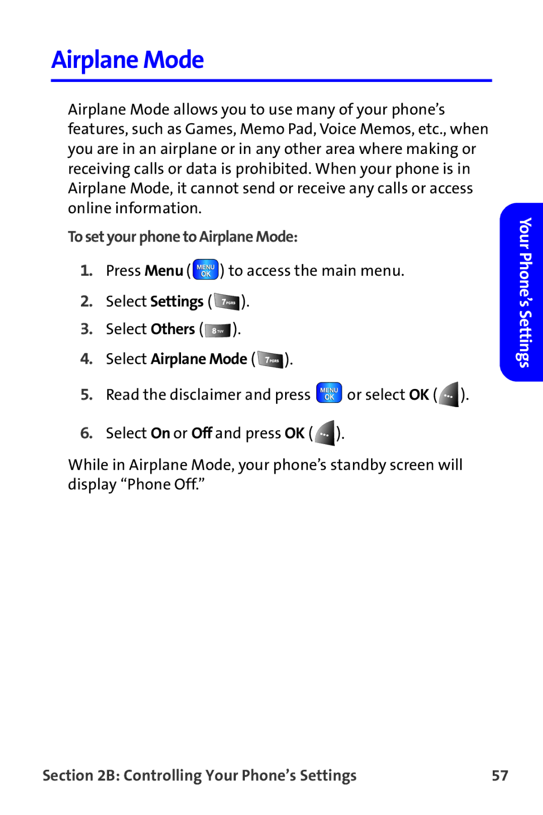 Samsung A820 manual To set your phone to Airplane Mode, Select Airplane Mode 