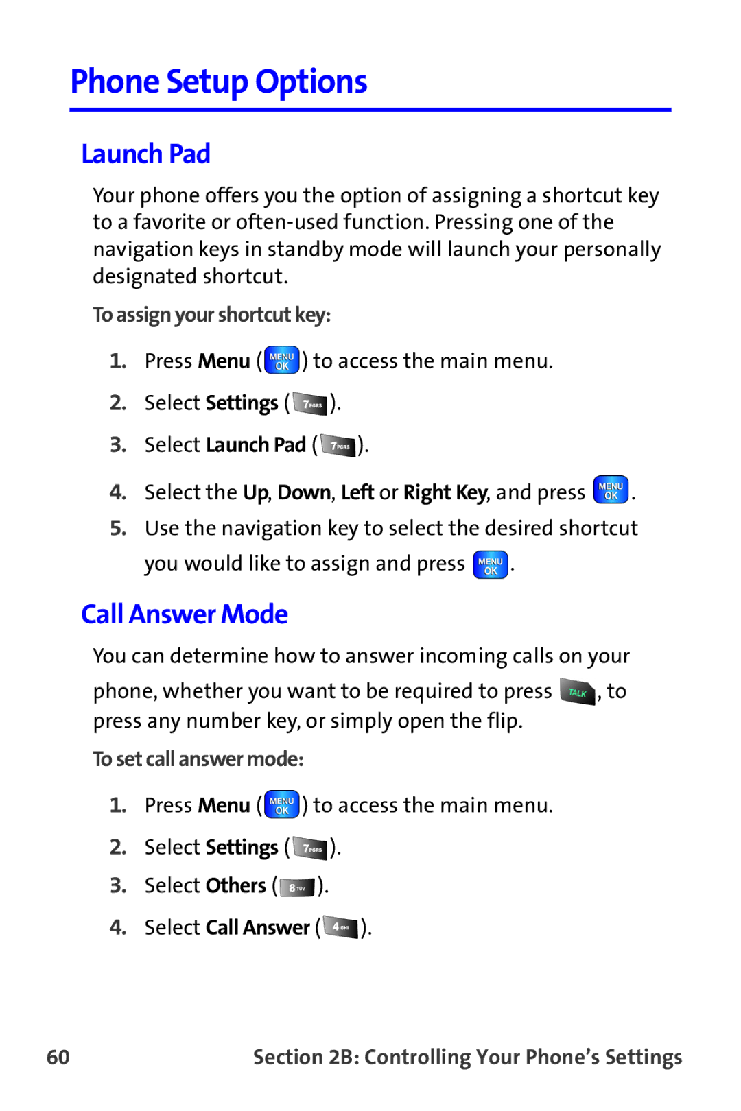 Samsung A820 manual Phone Setup Options, Launch Pad, Call Answer Mode, To assign your shortcut key, To set call answer mode 