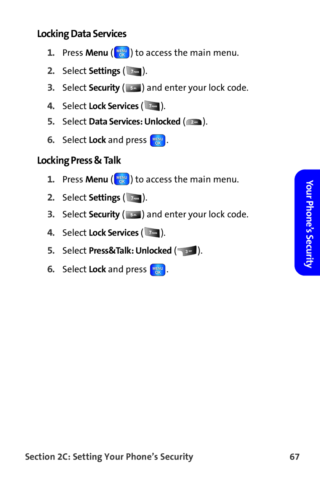 Samsung A820 manual Locking Data Services, Locking Press & Talk, Select Lock Services Select Data Services Unlocked 