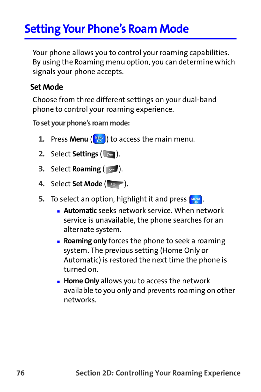 Samsung A820 manual Setting Your Phone’s Roam Mode, Set Mode, To set your phone’s roam mode 