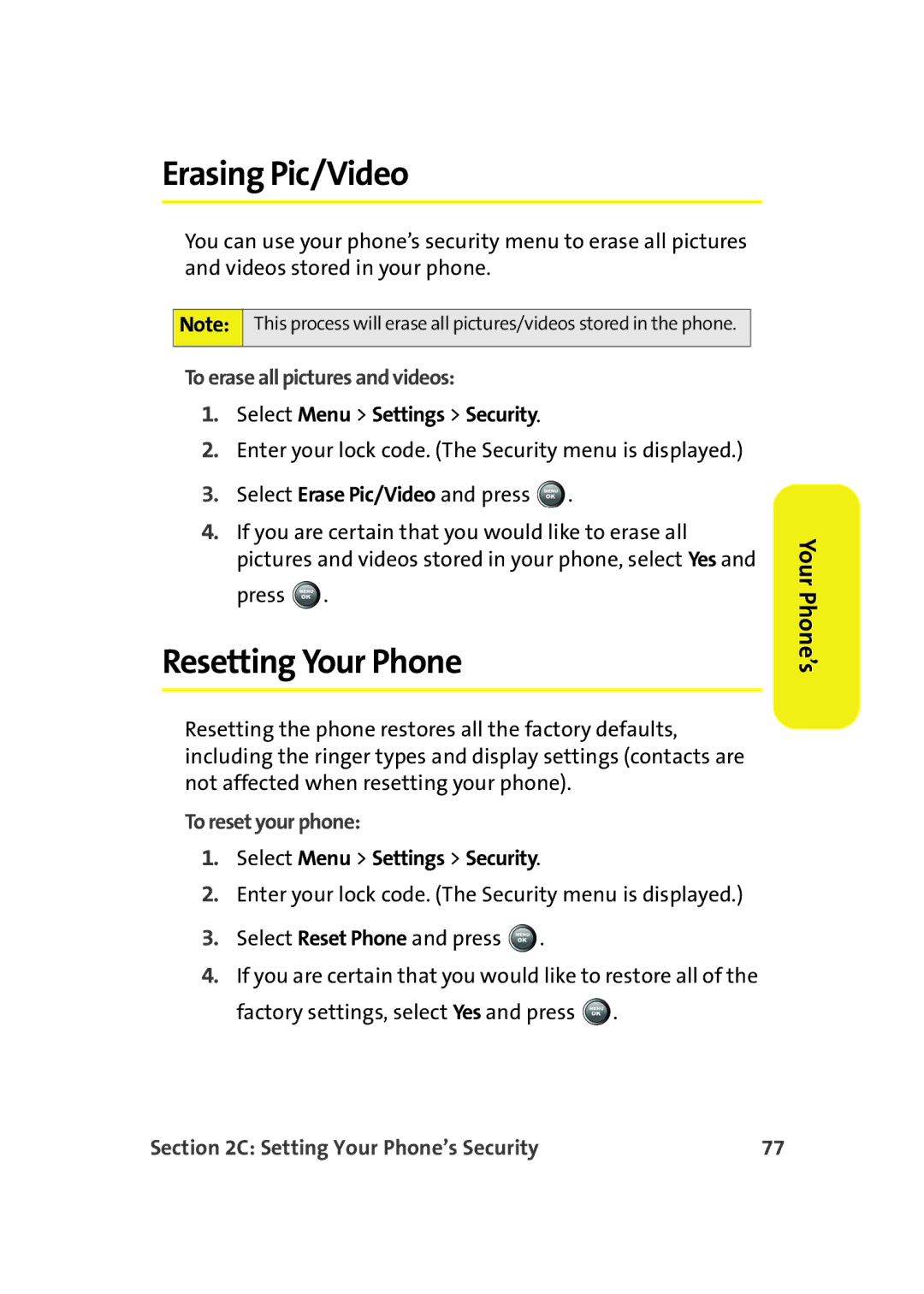 Samsung A900M manual Erasing Pic/Video, Resetting Your Phone, To erase all pictures and videos, To reset your phone 