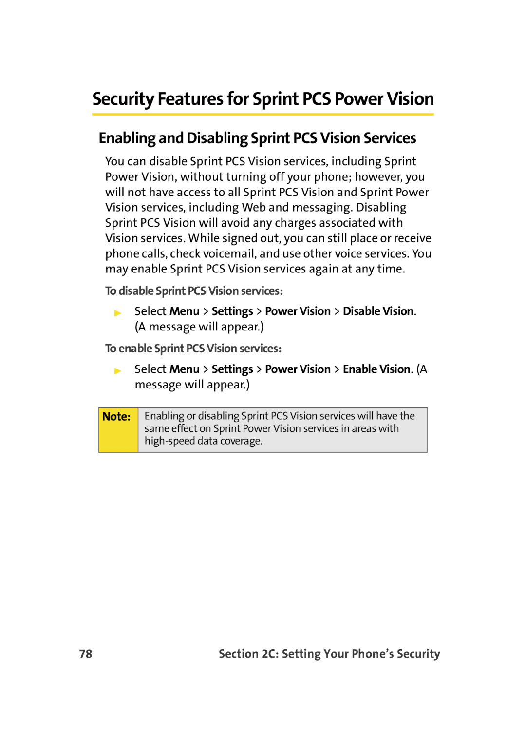 Samsung A900M manual Enabling and Disabling Sprint PCS Vision Services, To disable Sprint PCS Vision services 