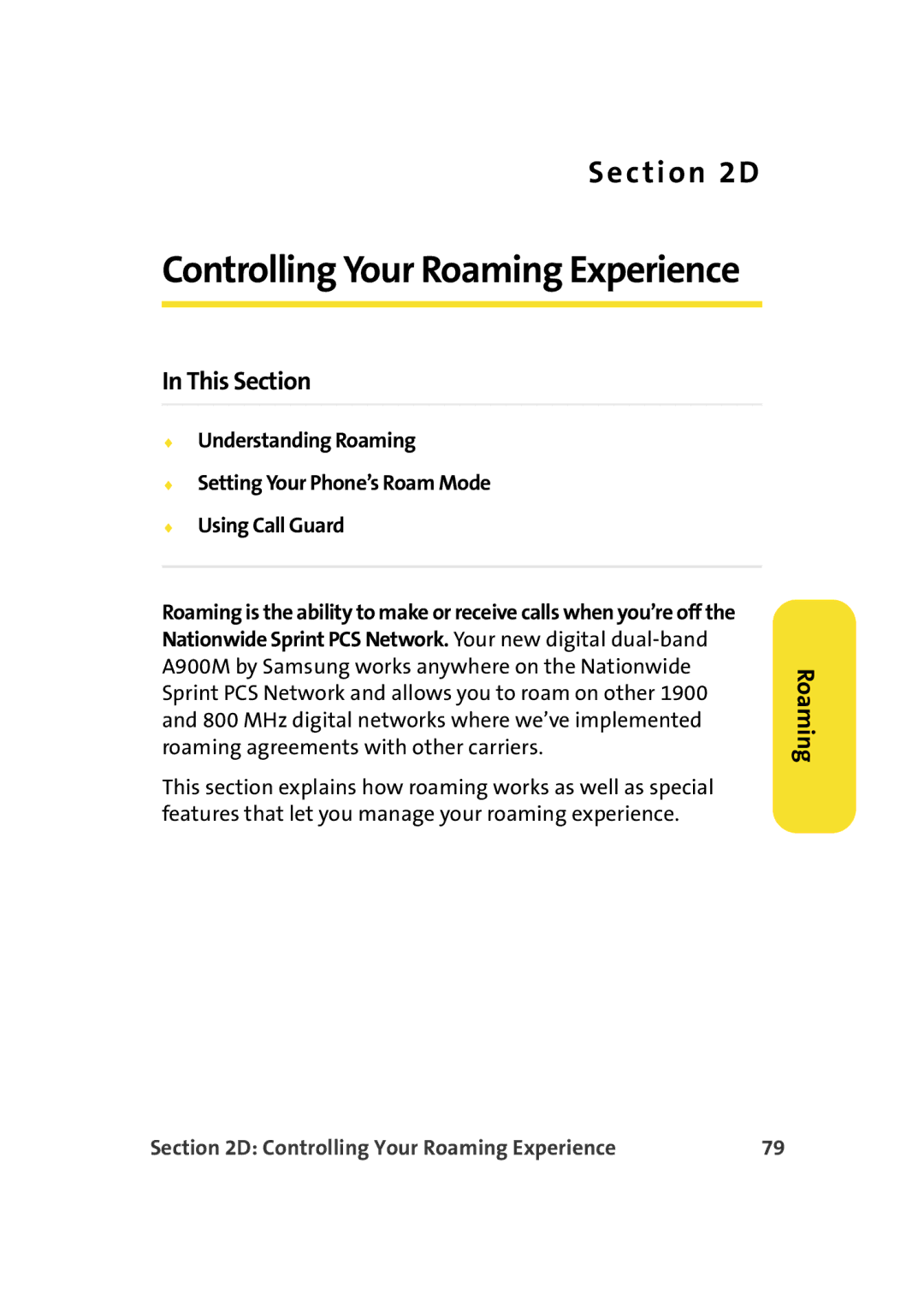 Samsung A900M manual Controlling Your Roaming Experience 