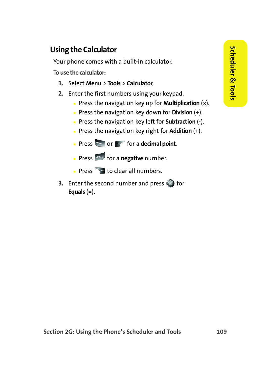 Samsung A900M manual Using the Calculator, To use the calculator, Select Menu Tools Calculator, 109 