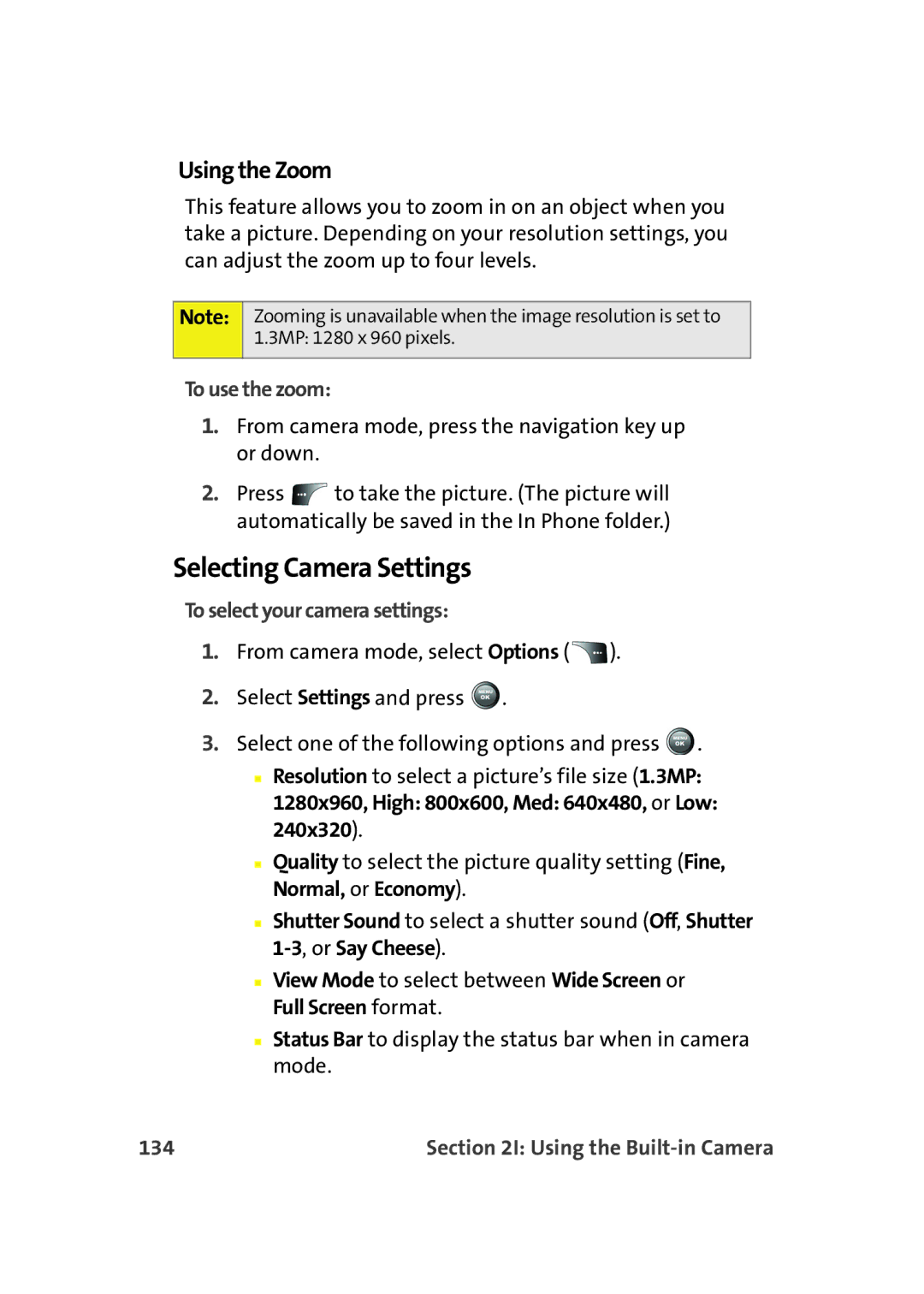 Samsung A900M manual Selecting Camera Settings, Using the Zoom, To use the zoom, To select your camera settings, 134 