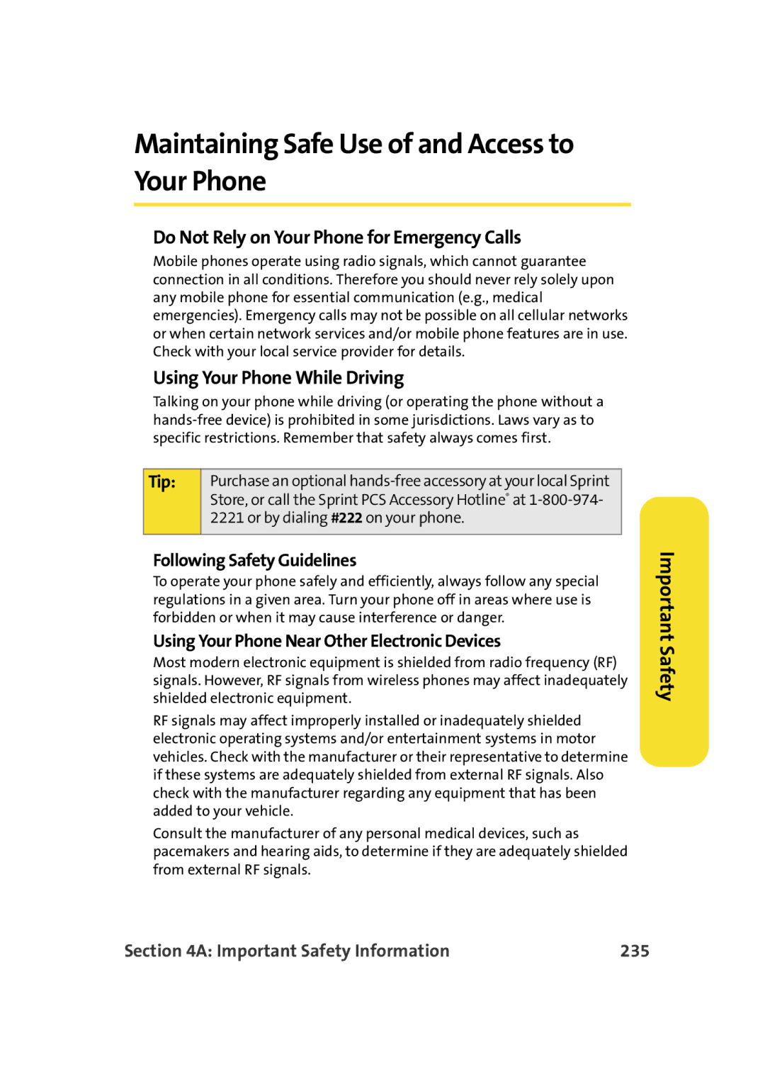 Samsung A900M manual Maintaining Safe Use of and Access to Your Phone, Following Safety Guidelines 