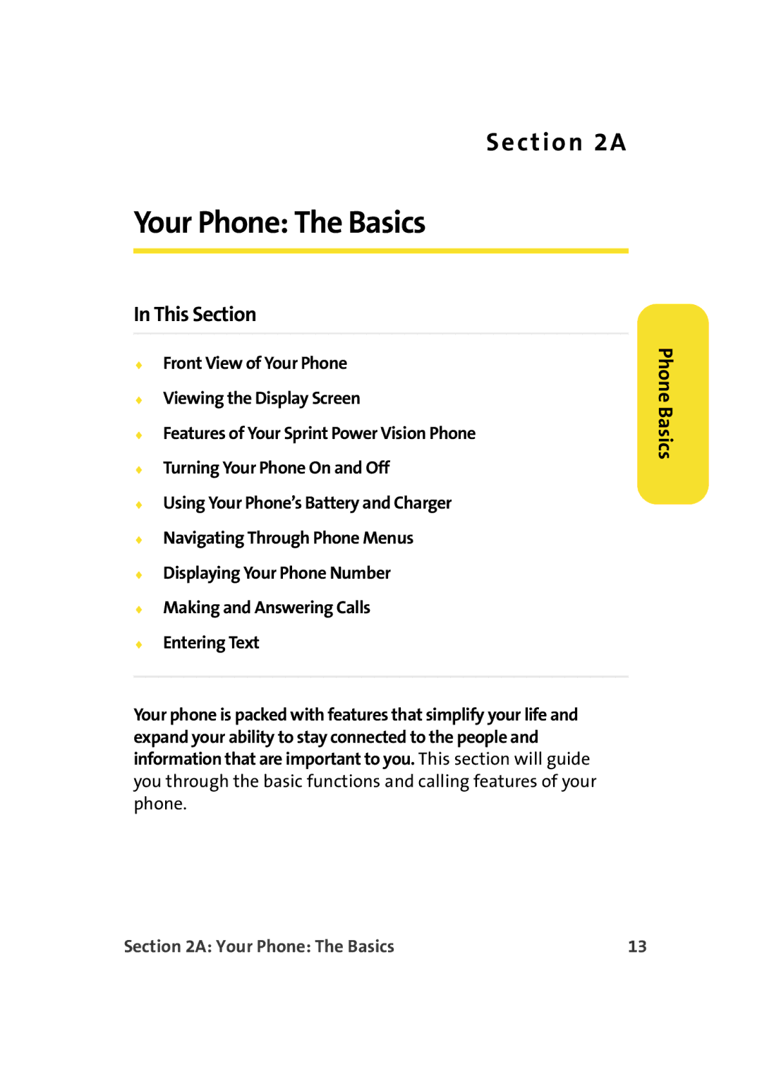 Samsung A900M manual Your Phone The Basics, Phone Basics 