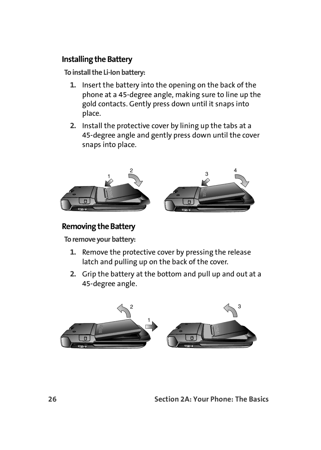 Samsung A900M manual Installing the Battery, Removing the Battery, To install the Li-Ion battery, To remove your battery 