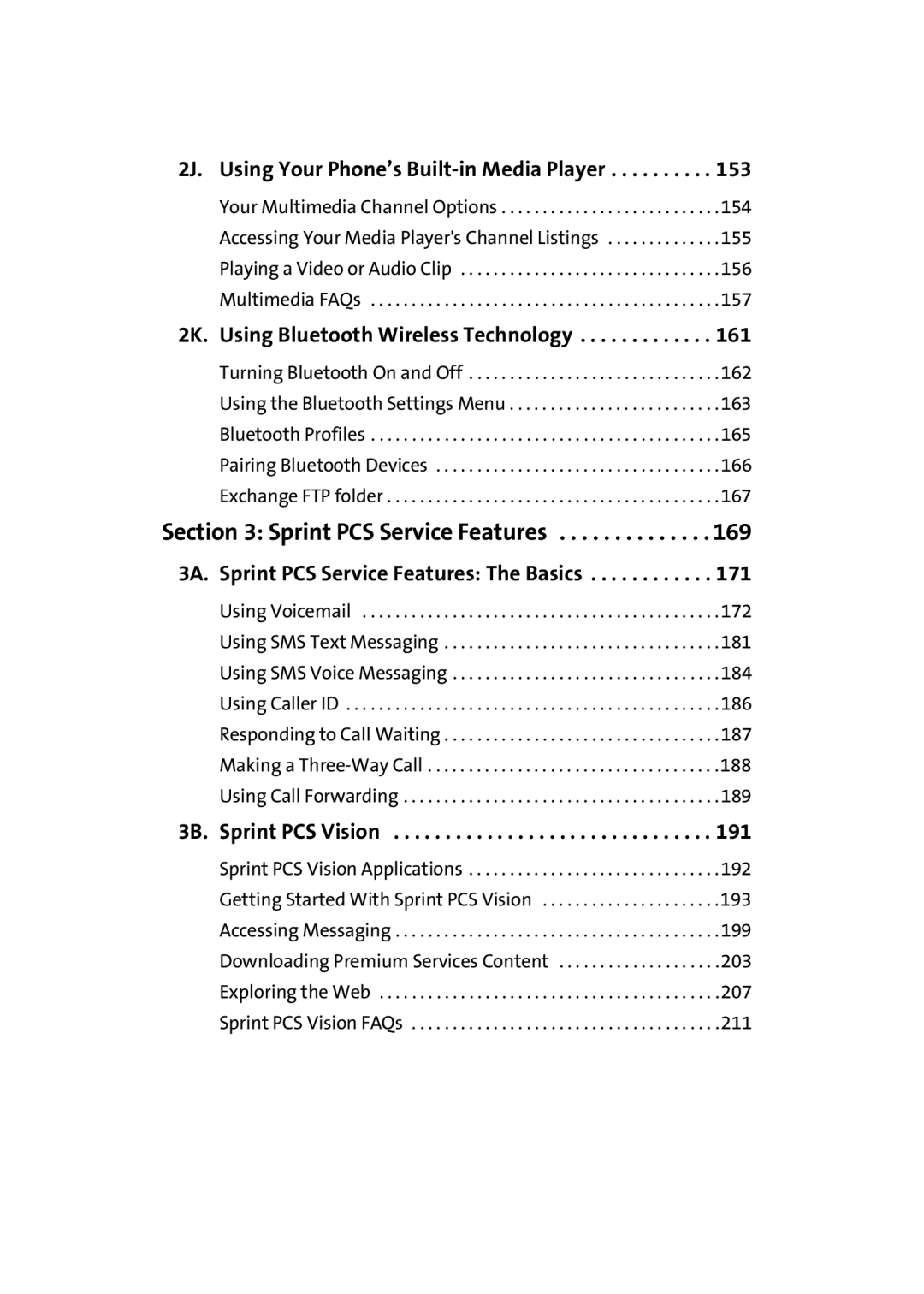 Samsung A900M manual Sprint PCS Service Features, 2J. Using Your Phone’s Built-in Media Player, 3B. Sprint PCS Vision 