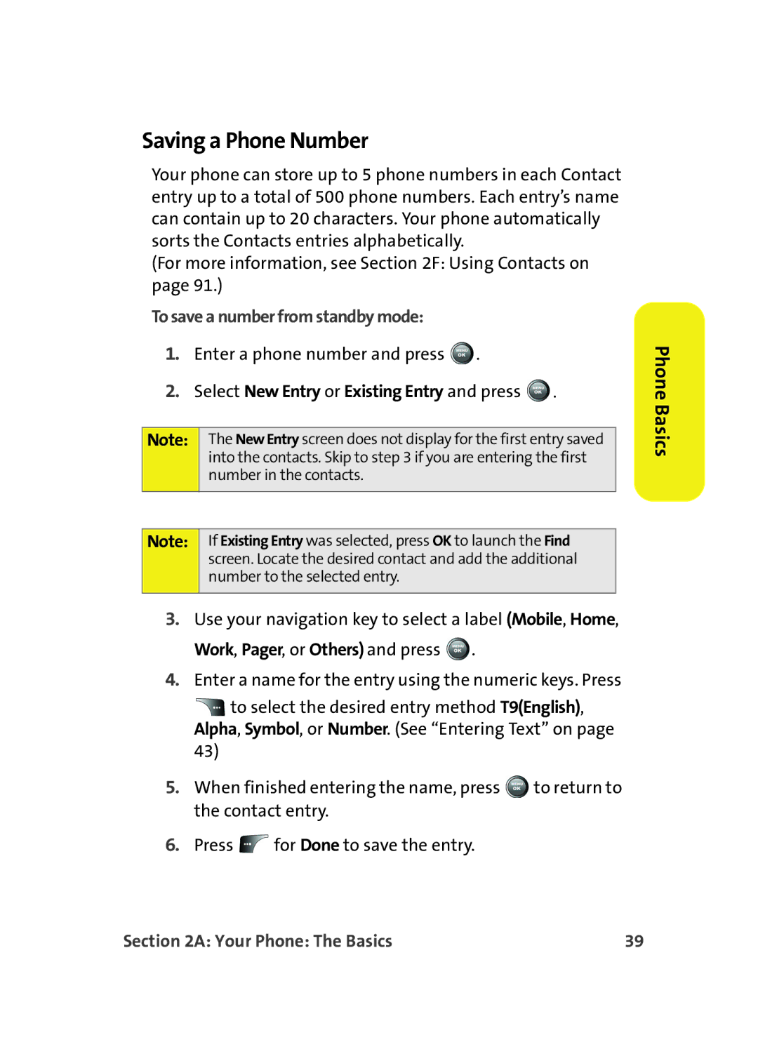 Samsung A900M Saving a Phone Number, To save a number from standby mode, Select New Entry or Existing Entry and press 