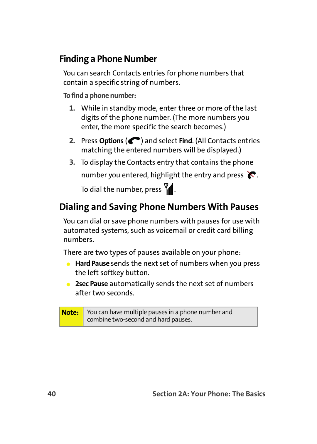 Samsung A900M manual Finding a Phone Number, Dialing and Saving Phone Numbers With Pauses, To find a phone number 