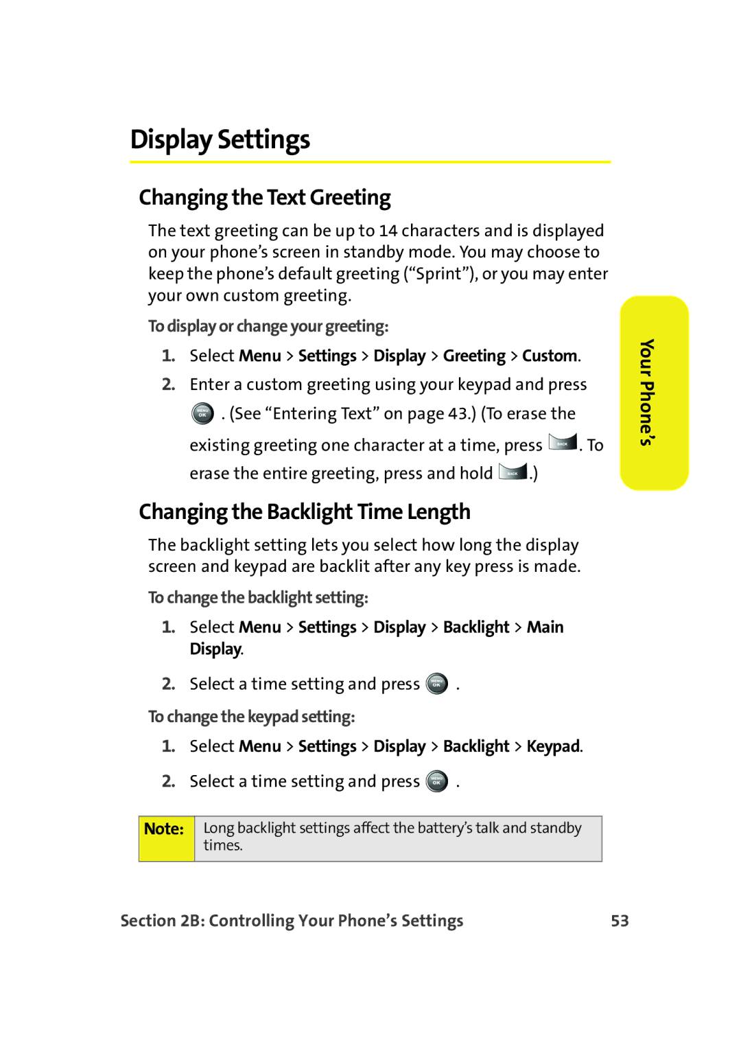 Samsung A900M manual Display Settings, Changing the Text Greeting, Changing the Backlight Time Length 