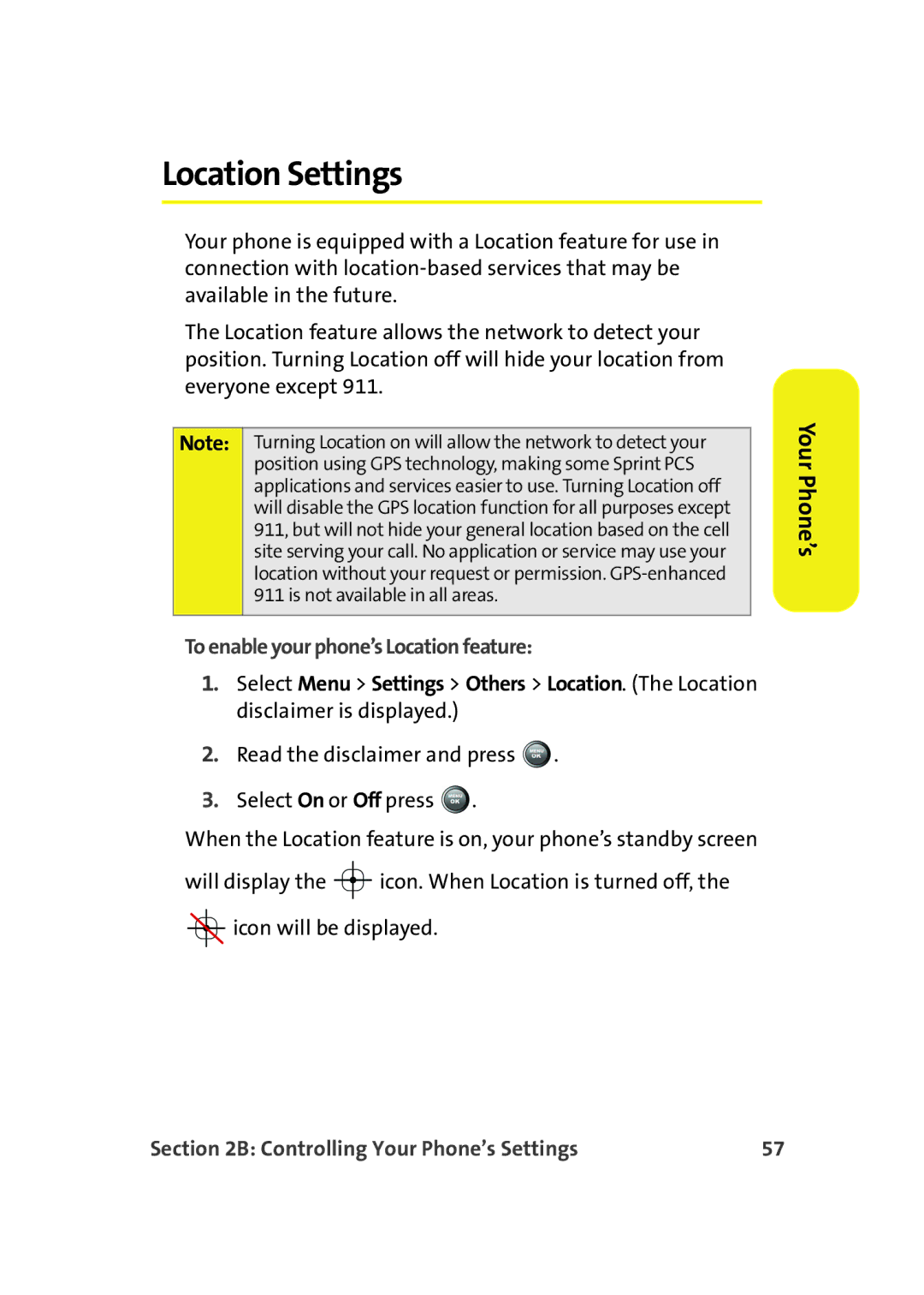 Samsung A900M manual Location Settings, To enable your phone’s Location feature 